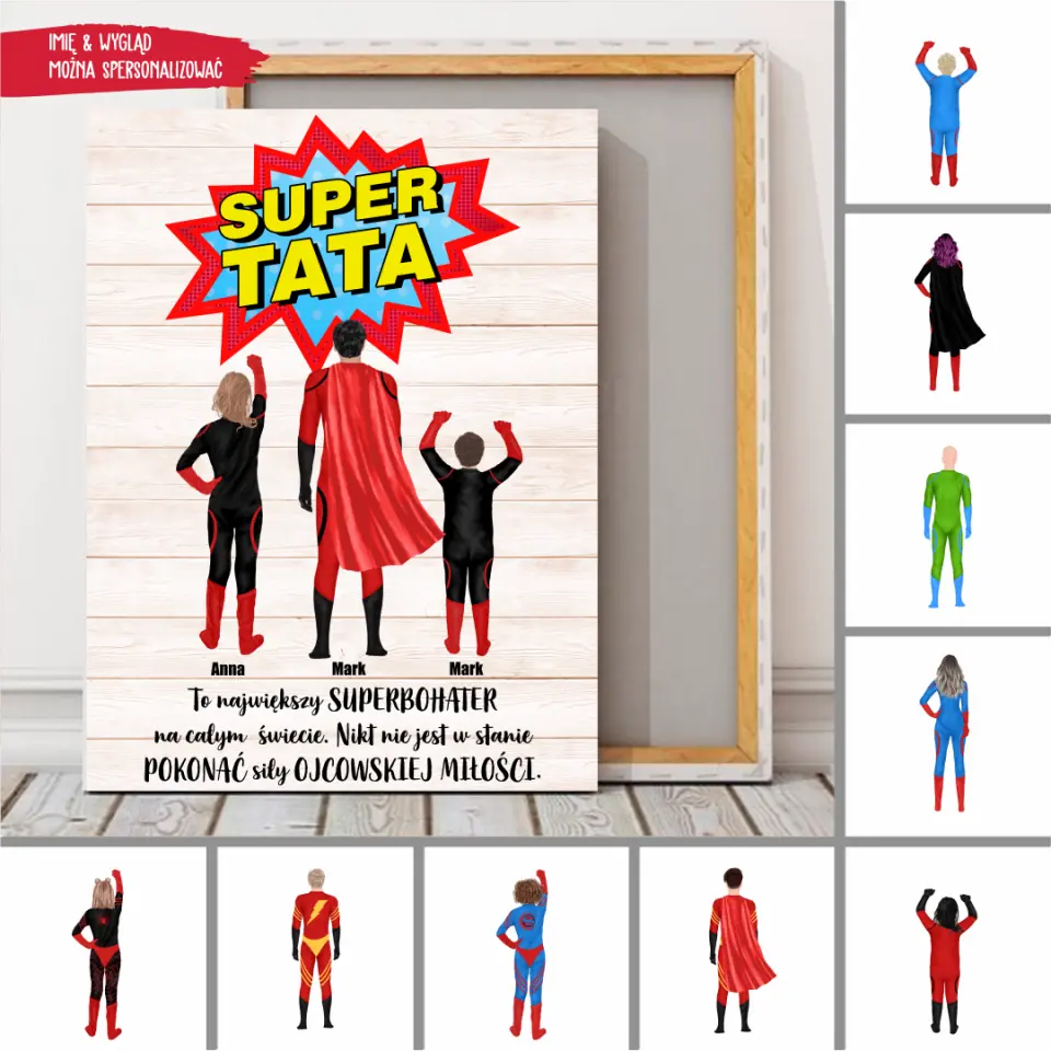 Super Tata. To największy superbohater na całym świecie. Nikt nie jest w stanie pokonać siły ojcowskiej miłości.