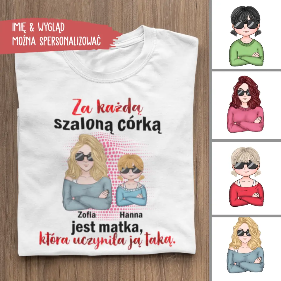 Za każdą szaloną córką