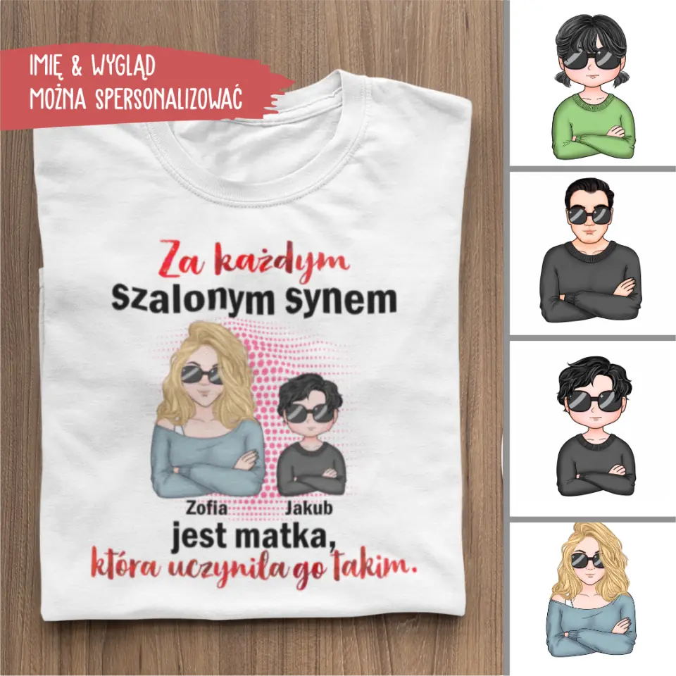 Za każdym szalonym synem