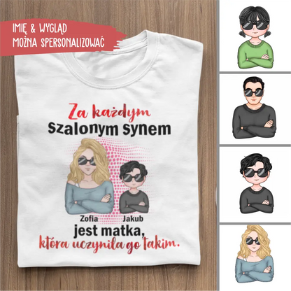 Za każdym szalonym synem