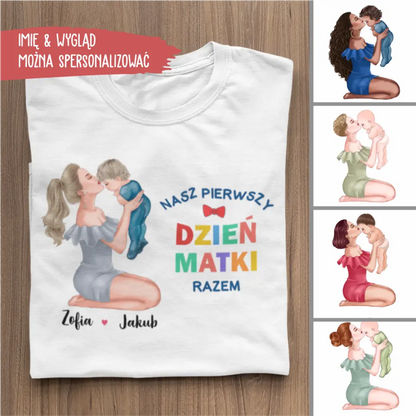 Nasz pierwszy Dzień Matki razem