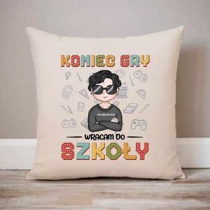 Koniec gry. Wracam do szkoły