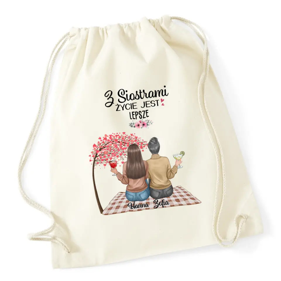 Z siostrami życie jest lepsze