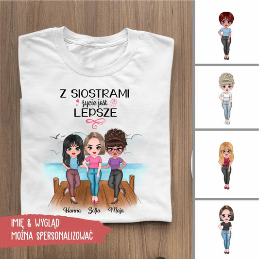 Z siostrami jest lepsze