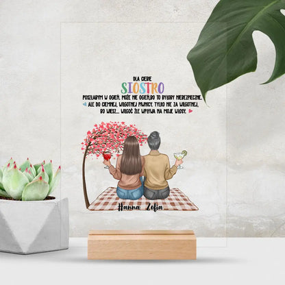 Dla ciebie siostro, poszłabym w ogień.