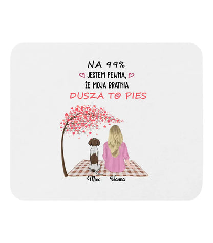 Na 99% jestem pewna, że moja bratnia dusza to pies