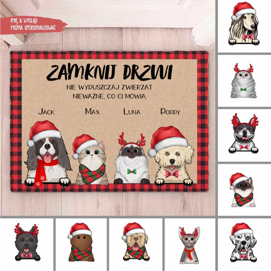 ZAMKNIJ DRZWI. NIE WYPUSZCZAJ ZWIERZĄT. NIEWAŻNE, CO CI MÓWIĄ