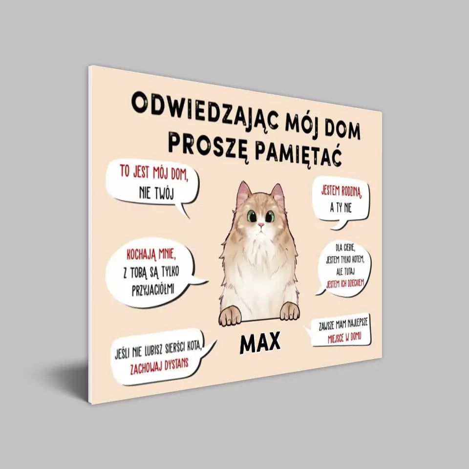 Odwiedzając mój dom proszę pamiętać