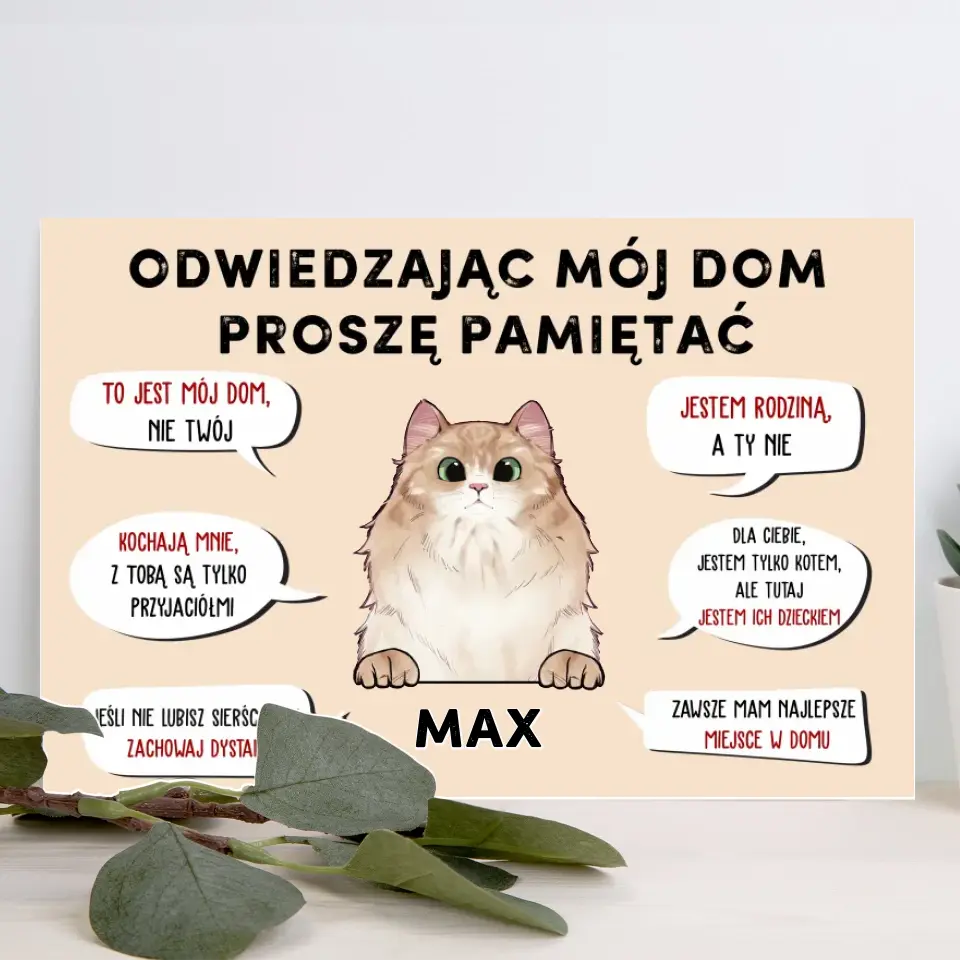 Odwiedzając mój dom proszę pamiętać