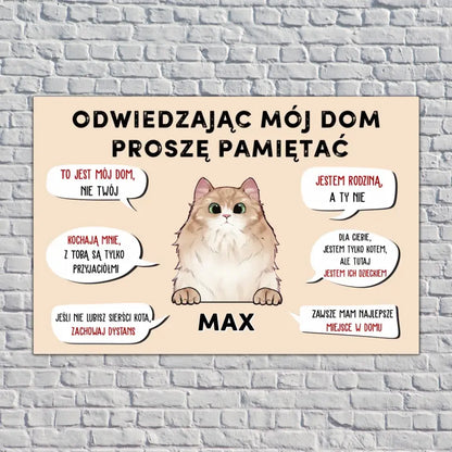 Odwiedzając mój dom proszę pamiętać