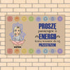 Proszę, pamiętajcie o energii, którą wnosicie do tej przestrzeni.