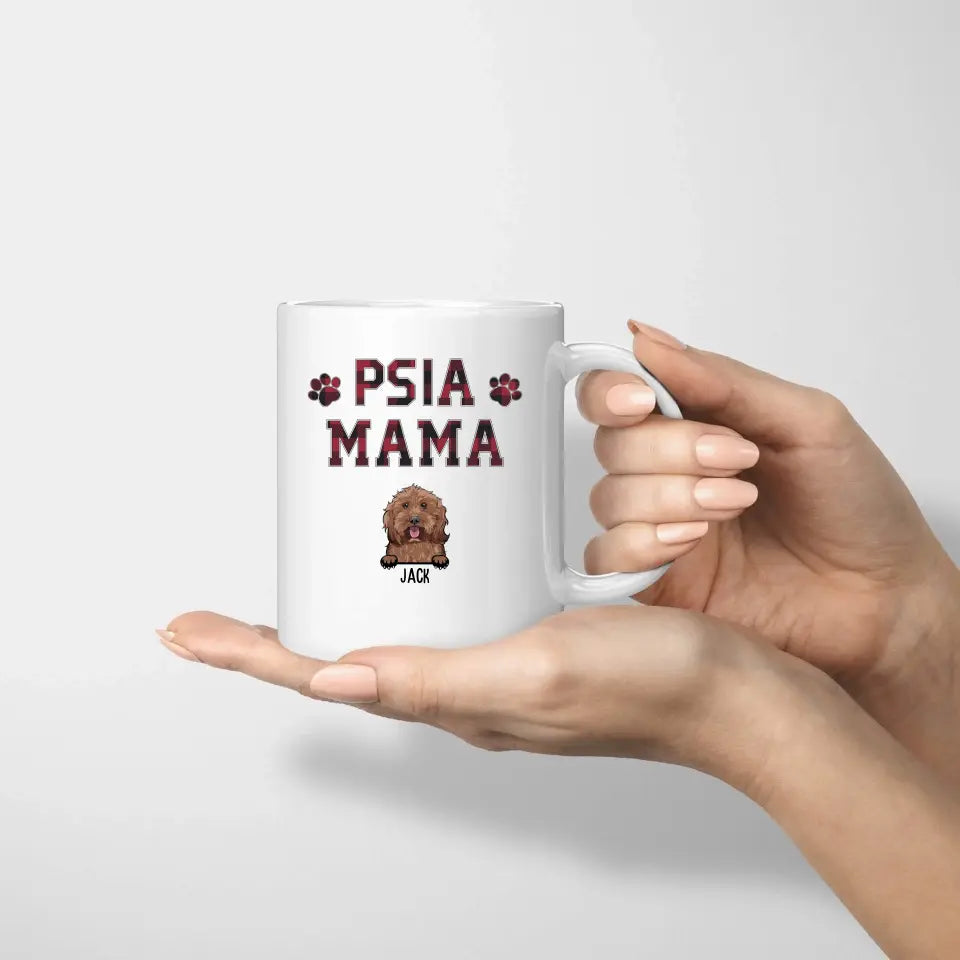 Psia mama