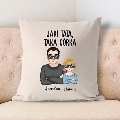Jaki Tata, Taka Córka
