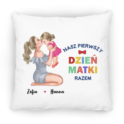 Nasz pierwszy Dzień Matki razem