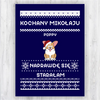Prezent Kochany Mikołaju, naprawdę się staraliśmy