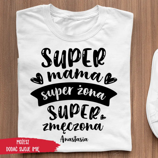 Super mama. Super żona. Super zmęczona