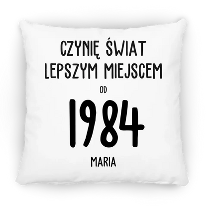 Czynię świat lepszym miejscem od 1984 r.