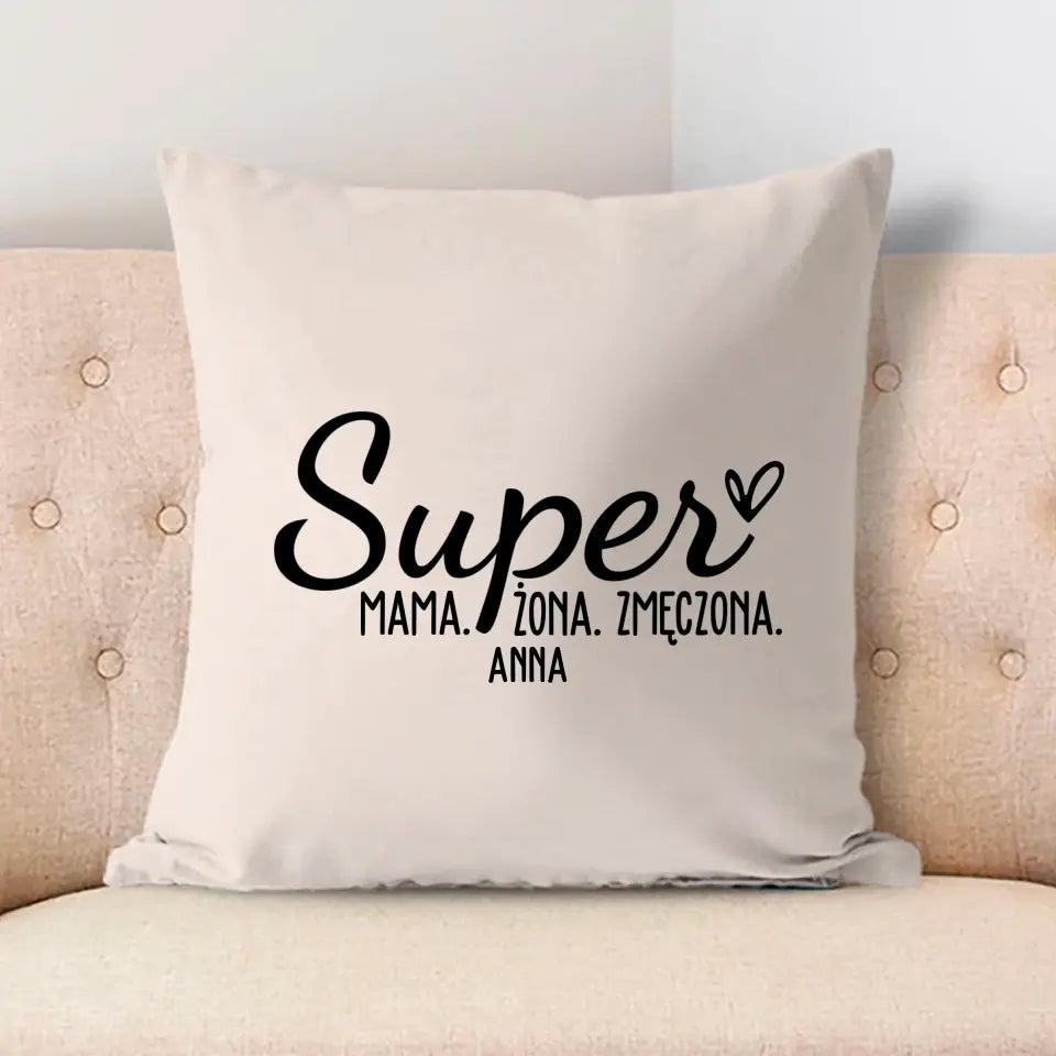 Super mama. Super żona. Super zmęczona