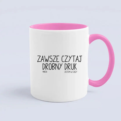 Zawsze czytaj drobny druk. Jestem w ciąży