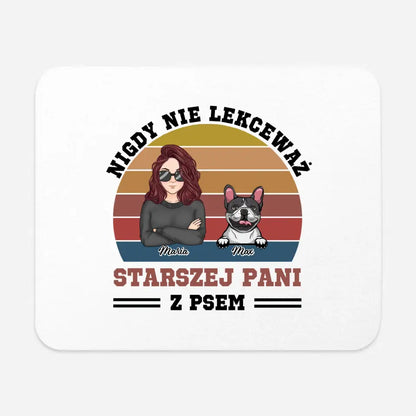 Nigdy nie lekceważ starszej pani z psem