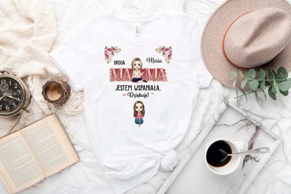 Droga mamo, świetna robota! Jesteśmy wspaniali. Dziękujemy!