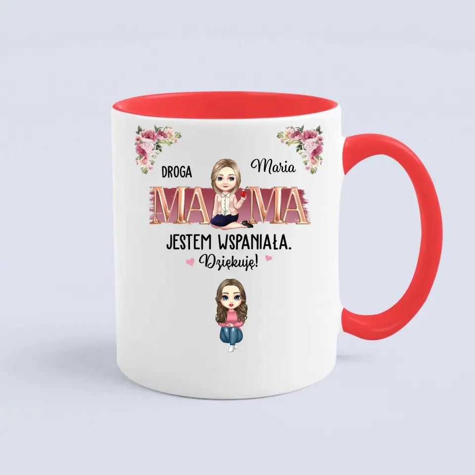 Droga mamo, świetna robota! Jesteśmy wspaniali. Dziękujemy!