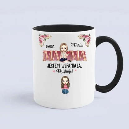 Droga mamo, świetna robota! Jesteśmy wspaniali. Dziękujemy!