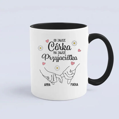 Od zawsze córka, na zawsze przyjaciółka