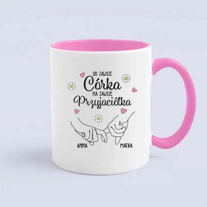 Od zawsze córka, na zawsze przyjaciółka