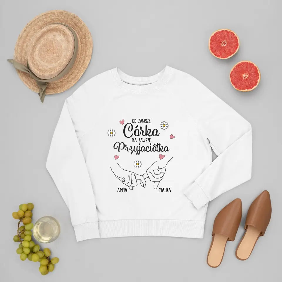 Od zawsze córka, na zawsze przyjaciółka