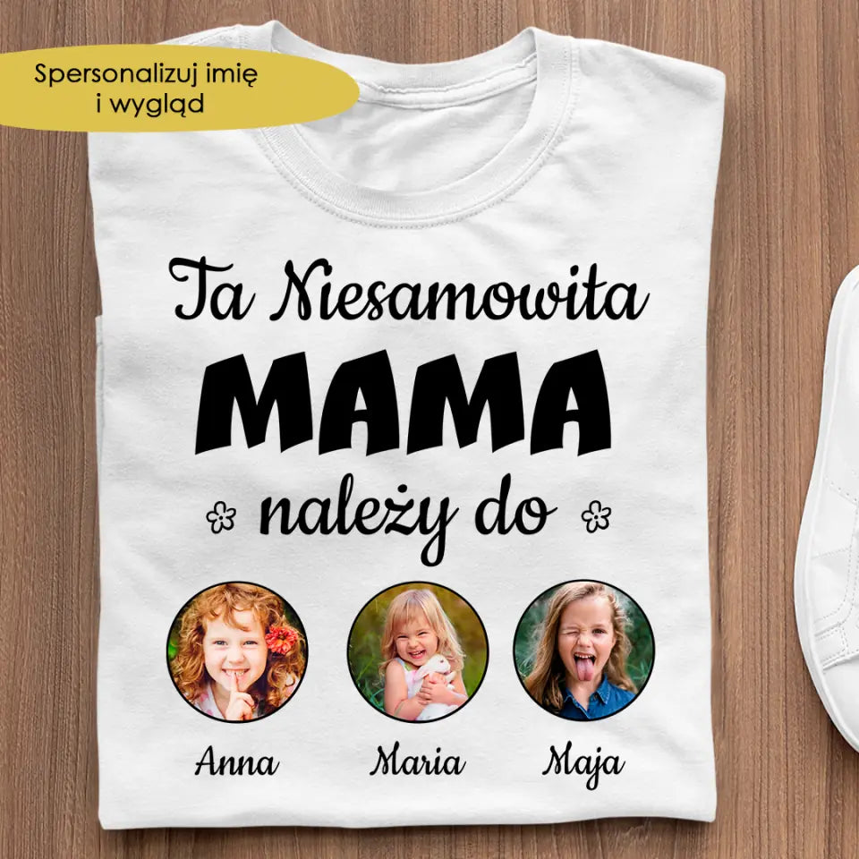 Ta niesamowita mama należy do...