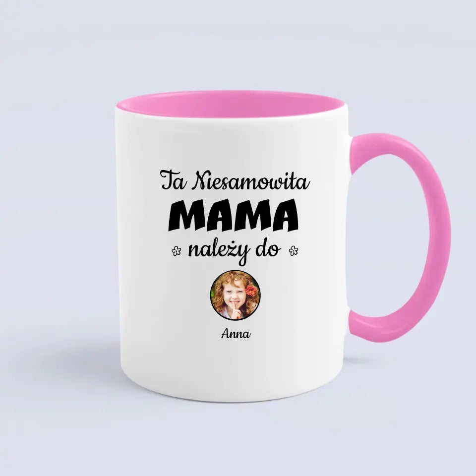 Ta niesamowita mama należy do...