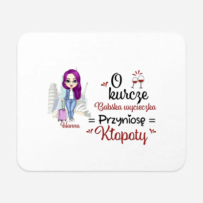 O kurcze.To babska wycieczka