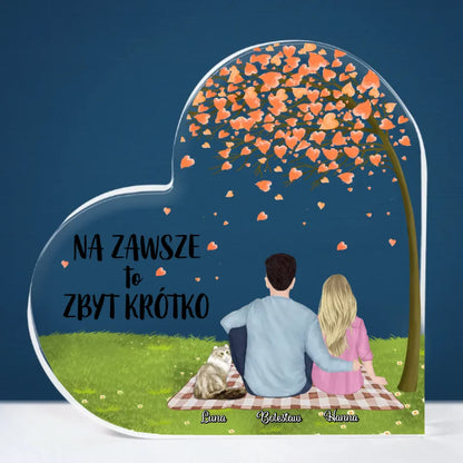 NA ZAWSZE TO ZBYT KRÓTKO