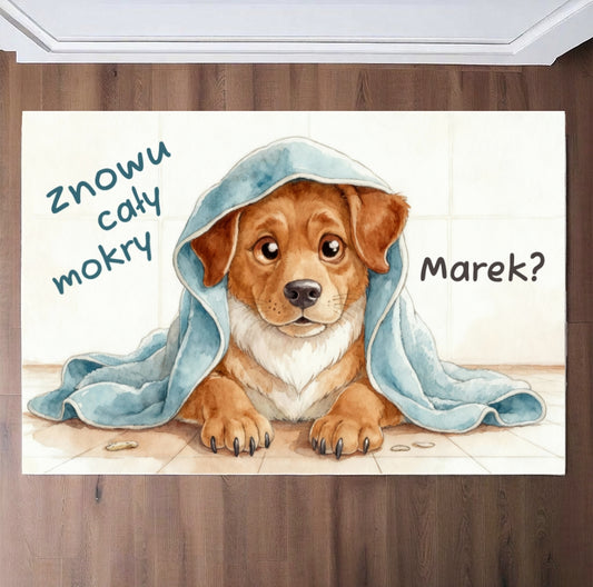 Personalizowany dywanik łazienkowy z psem 🐾 „Znowu cały mokry?” – śmieszna mata z imieniem, idealna dla właścicieli pupili