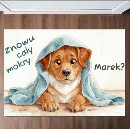 Personalizowany dywanik łazienkowy z psem 🐾 „Znowu cały mokry?” – śmieszna mata z imieniem, idealna dla właścicieli pupili