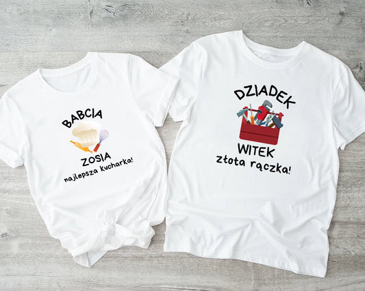 Babcia najlepsza kucharka Dziadek złota rączka / zestaw koszulek z imionami