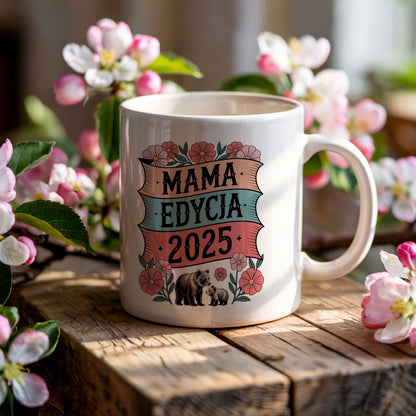 Kubek Mama Edycja 2025 – Limitowany Wzór Pełen Miłości i Dumy