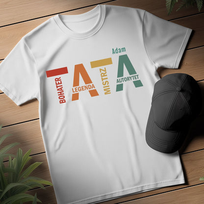 Koszulka męska dla taty z imieniem – TATA Bohater Legenda Autorytet