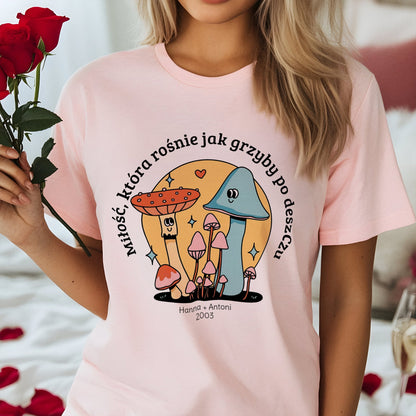 Koszulka na Walentynki – Miłość, która rośnie jak grzyby po deszczu