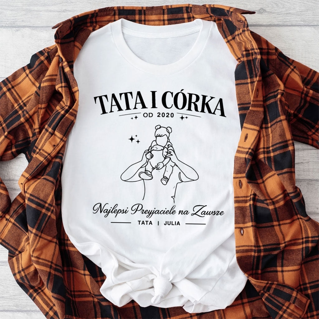 Koszulka Tata i Córka z imieniem – Najlepsi Przyjaciele na Zawsze, prezent na Dzień Ojca