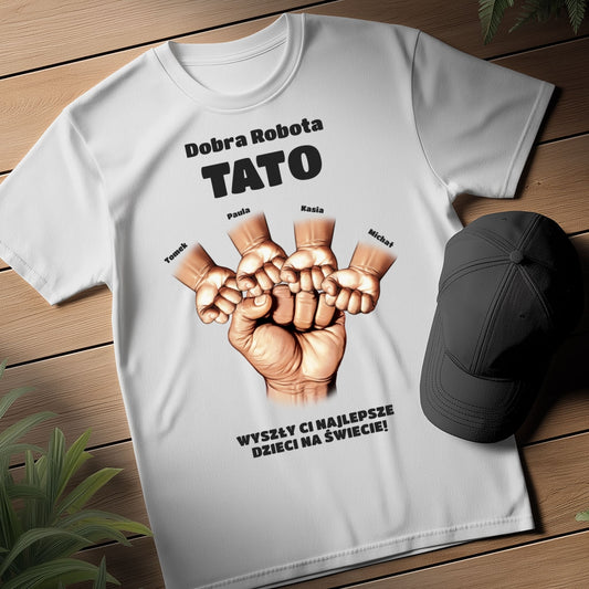 Dobra Robota Tato – Koszulka Personalizowana z Imionami Dzieci