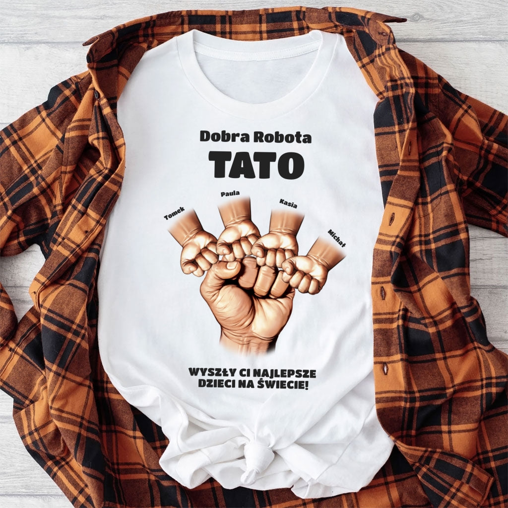 Dobra Robota Tato – Koszulka Personalizowana z Imionami Dzieci