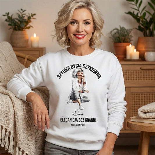 Personalizowana Bluza "Sztuka Bycia Szykowną" – Twoje Imię i Rok, Elegancja Bez Granic, Wyjątkowy Prezent dla Niej