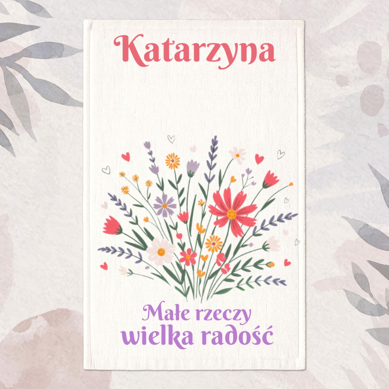 Spersonalizowany Ręcznik z Twoim Imieniem – Małe Rzeczy, Wielka Radość z Bukietem Kwiatów