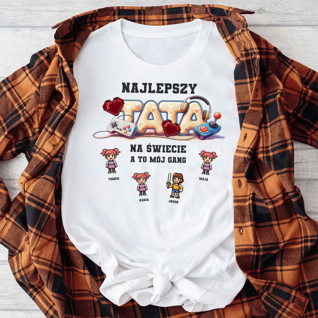 Koszulka: Najlepszy Tata Na Świecie – A To Mój Gang – Personalizowana z Imionami!