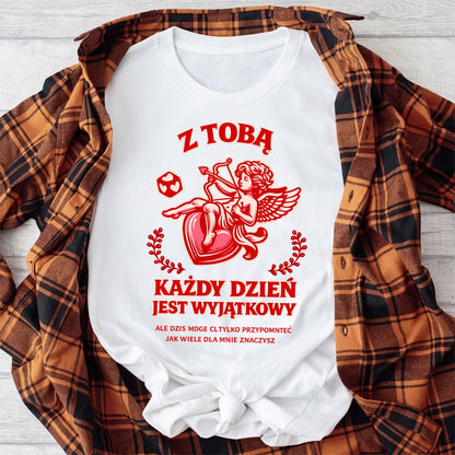 Bluza na Walentynki dla Par – z Tobą Każdy Dzień Jest Wyjątkowy, Prezent z Amorkiem