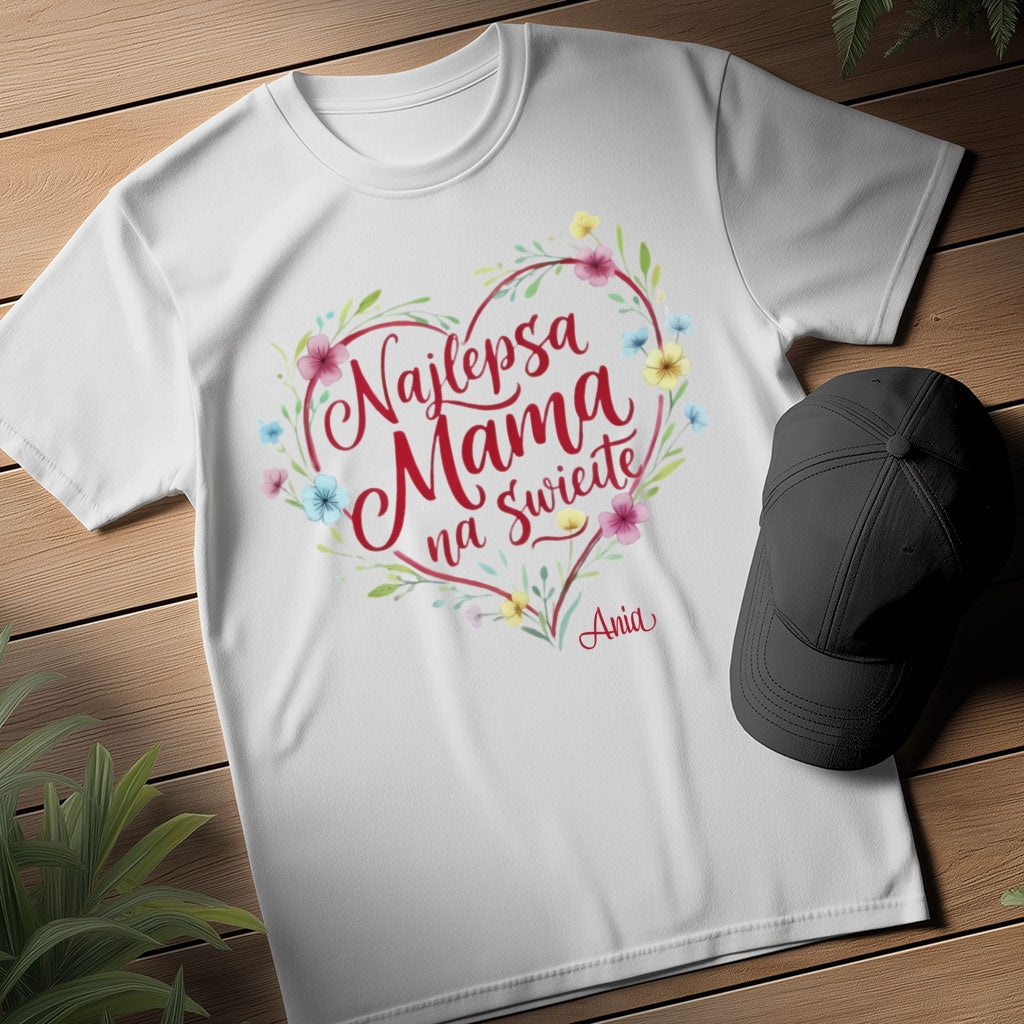 Personalizowana koszulka dla Mamy „Najlepsza Mama na świecie” z imieniem – prezent na Dzień Matki