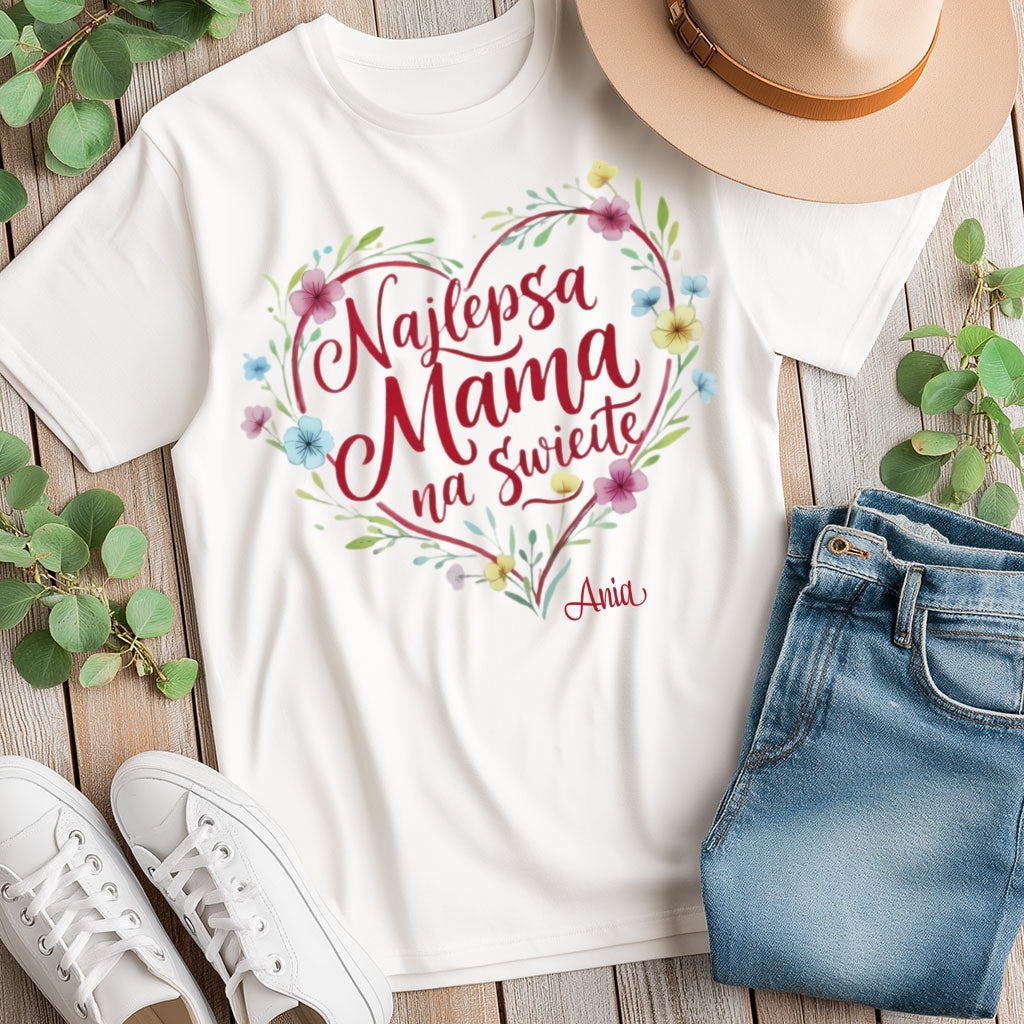 Personalizowana koszulka dla Mamy „Najlepsza Mama na świecie” z imieniem – prezent na Dzień Matki