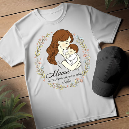 Personalizowana koszulka dla Mamy „Mama – Tu zaczyna się wszystko” z imieniem – prezent na Dzień Matki